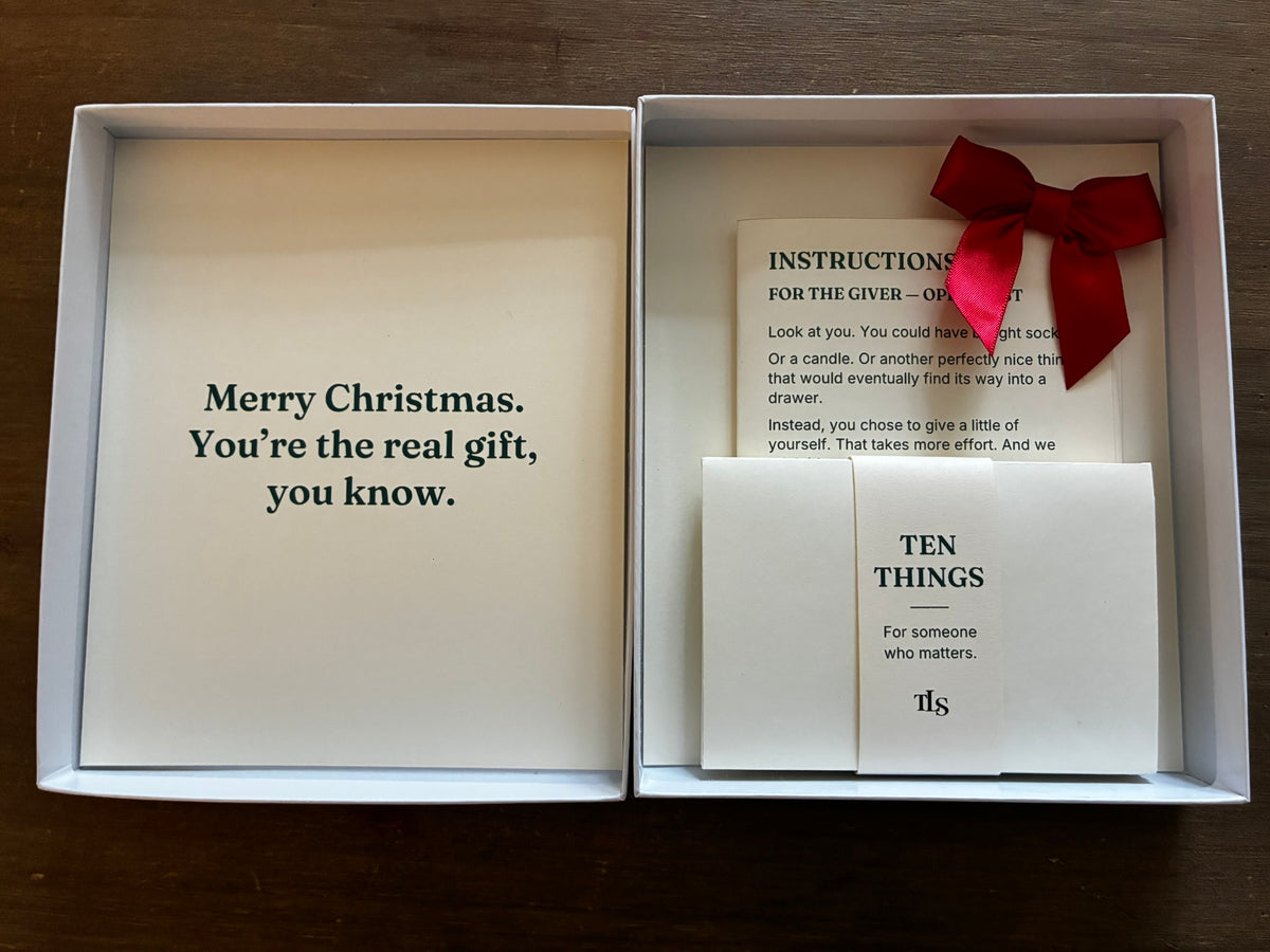 TEN THINGS — For someone who matters